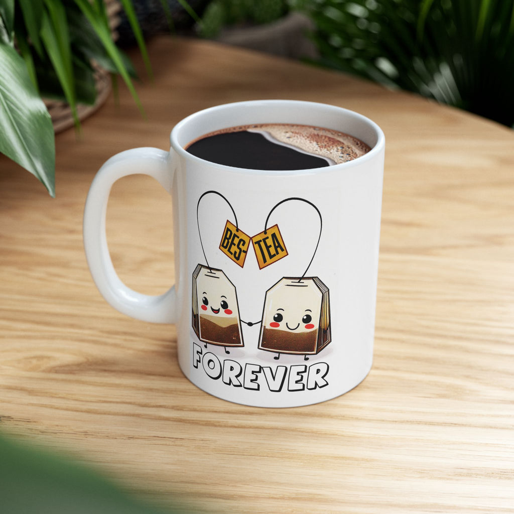 Bes-Tea Humorous, Best Friends Ceramic Mug, Funny Tea Lover Gift, 11oz 15oz Coffee Cup, Bestie Gift, Friendship Cup, Humor Tea Mug.