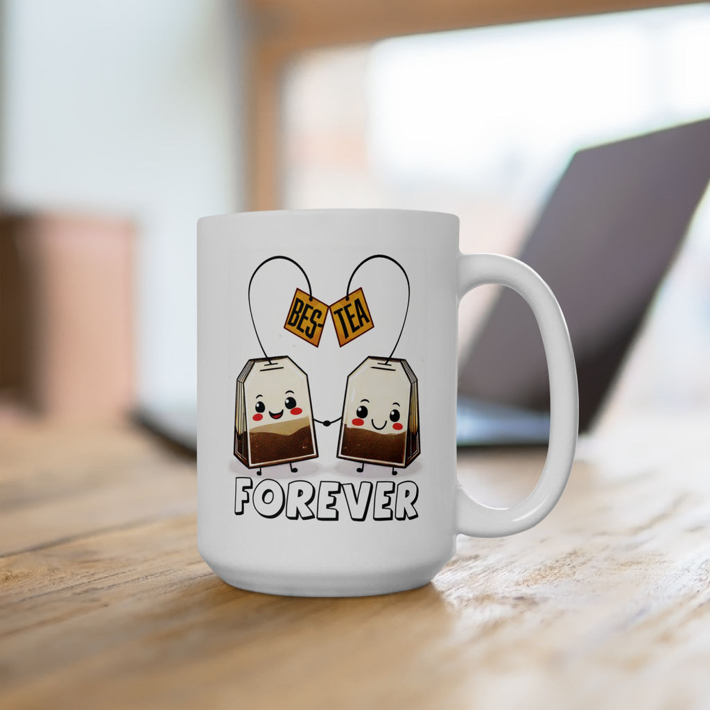 Bes-Tea Humorous, Best Friends Ceramic Mug, Funny Tea Lover Gift, 11oz 15oz Coffee Cup, Bestie Gift, Friendship Cup, Humor Tea Mug.