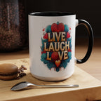 Live Laugh Love Coffee Mug.