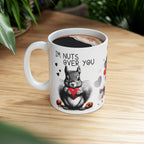 Im Nuts Over You Ceramic Mug, Custom Design Coffee Cup, Personalized Tea Mug, Funny Nut Lover Gift, Customized Love Drinkware, Romantic.
