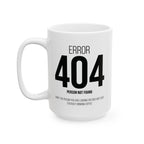 Funny 404 Error Mug