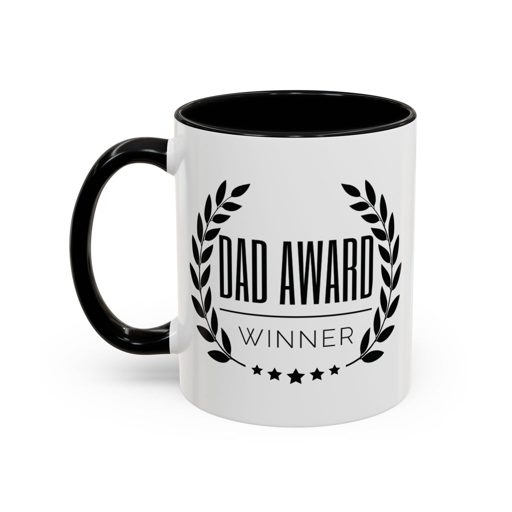 Dad Award Winner Coffee Mug - Perfect Gift for Father's Day, Birthdays, and Special Celebrations, 11oz & 15oz Options, Humor, Gift for Dads.