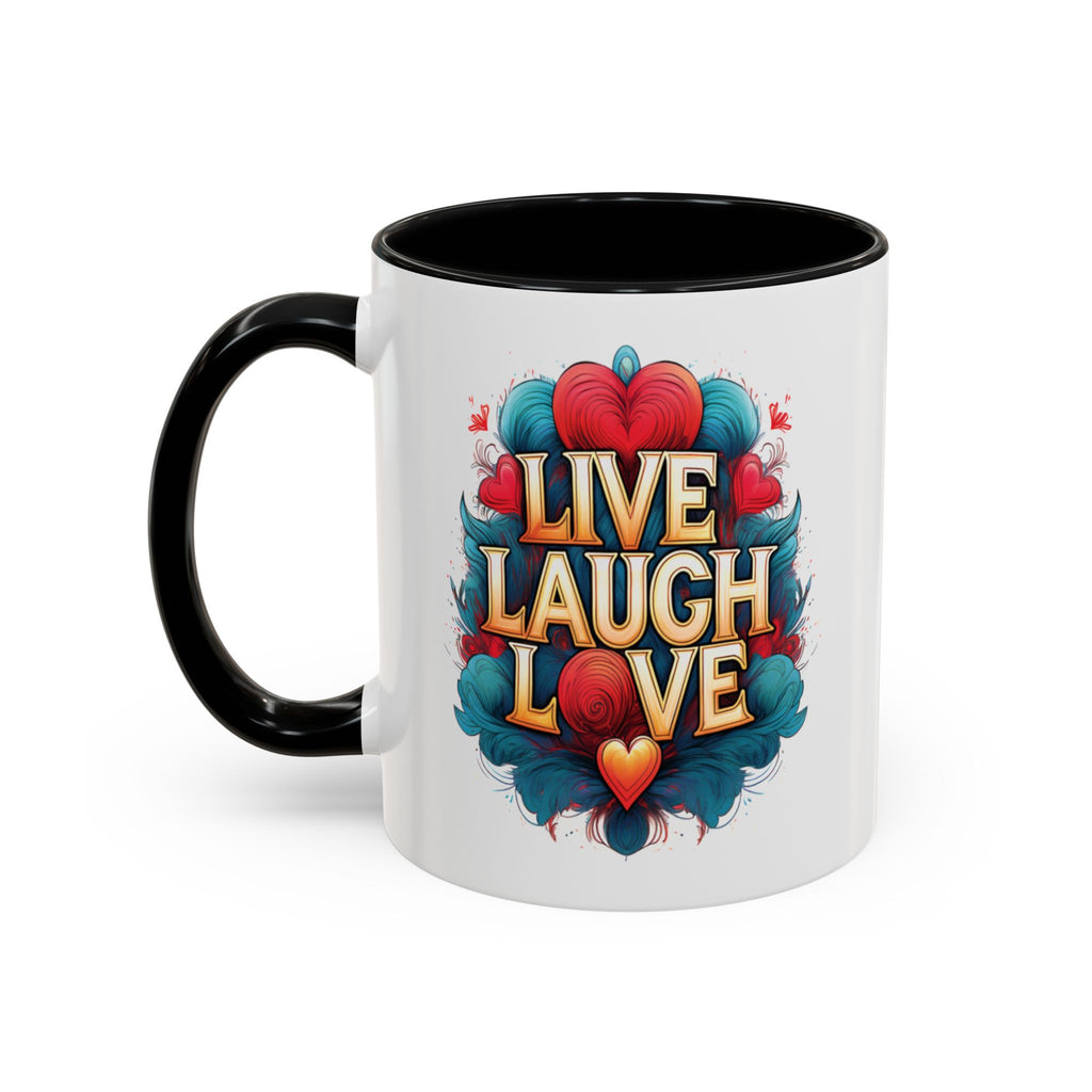 Live Laugh Love Coffee Mug.