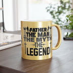 Father - The Man, The Myth, The Legend, Metallic Mug, Dad Gift, Father's Day Gift, Coffee/Tea Cup, 11oz Mug (Silver\Gold)