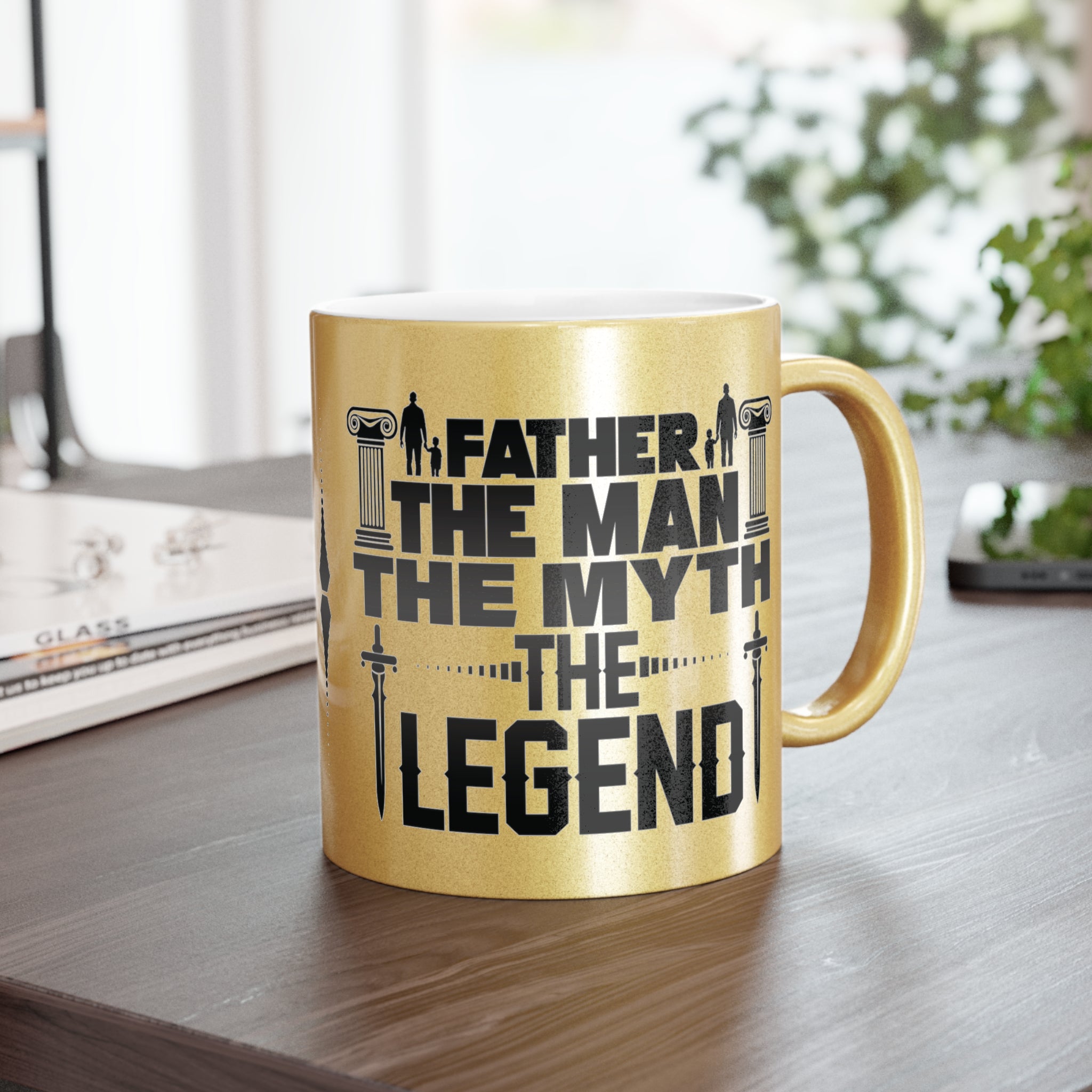 Father - The Man, The Myth, The Legend, Metallic Mug, Dad Gift, Father's Day Gift, Coffee/Tea Cup, 11oz Mug (Silver\Gold)