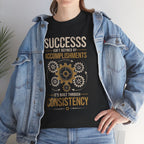 Success Through Consistency Motivational T-Shirt | The Mug Core
