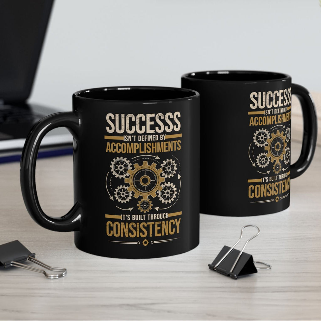 Motivational Coffee Mug – Success Through Consistency Quote | Inspirational Gift