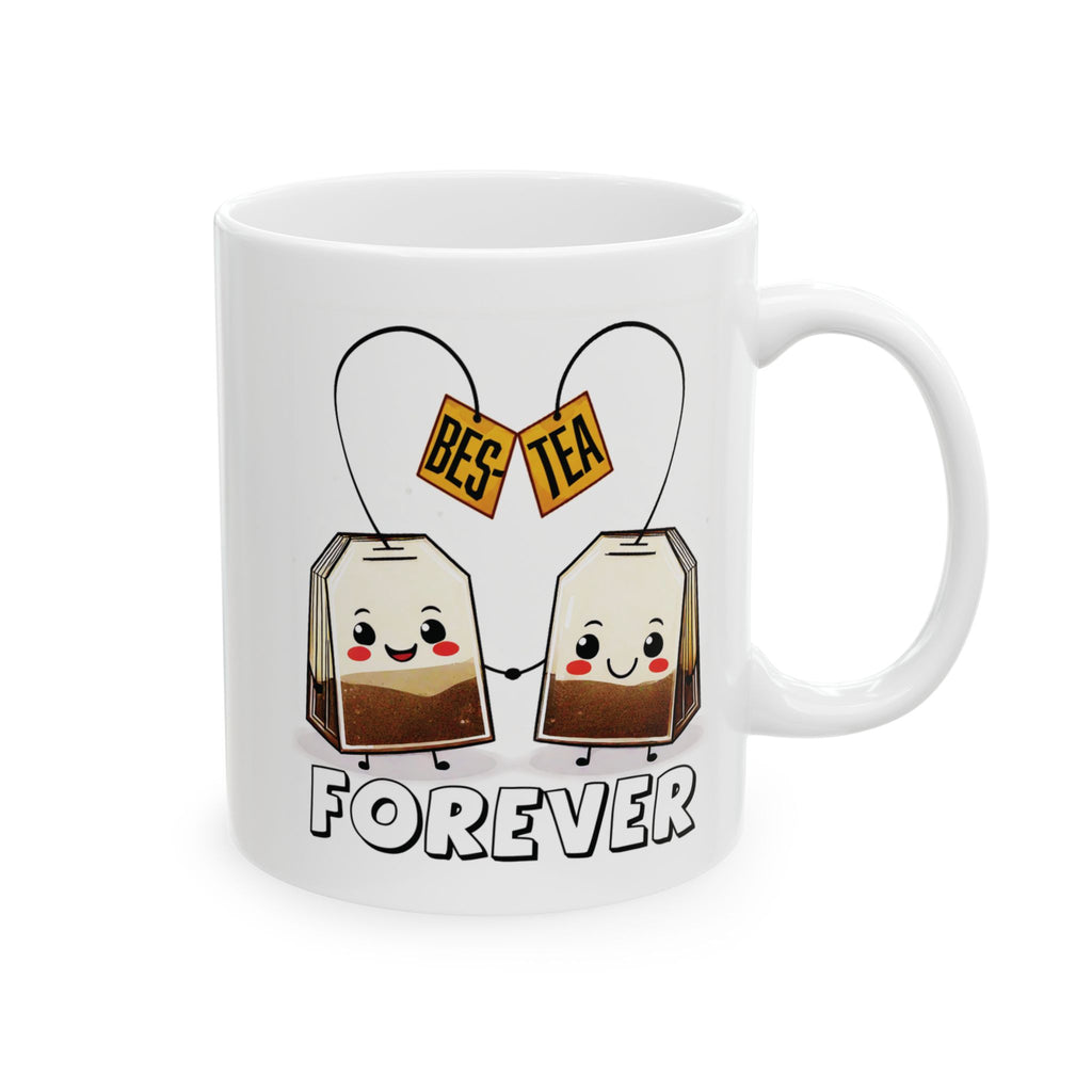 Bes-Tea Humorous, Best Friends Ceramic Mug, Funny Tea Lover Gift, 11oz 15oz Coffee Cup, Bestie Gift, Friendship Cup, Humor Tea Mug.