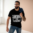 Father - The Man, The Myth, The Legend, T-Shirt, Dad Gift, Father's Day Present, Inspirational Tee Shirt, Man T-Shirt, Birthday Gift.