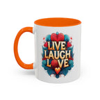 Live Laugh Love Coffee Mug.