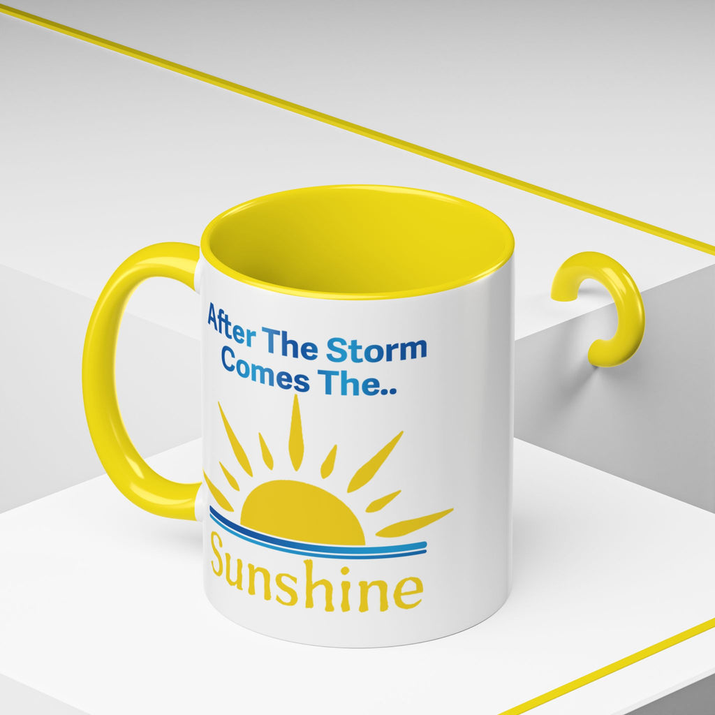After The Storm Comes The Sunshine