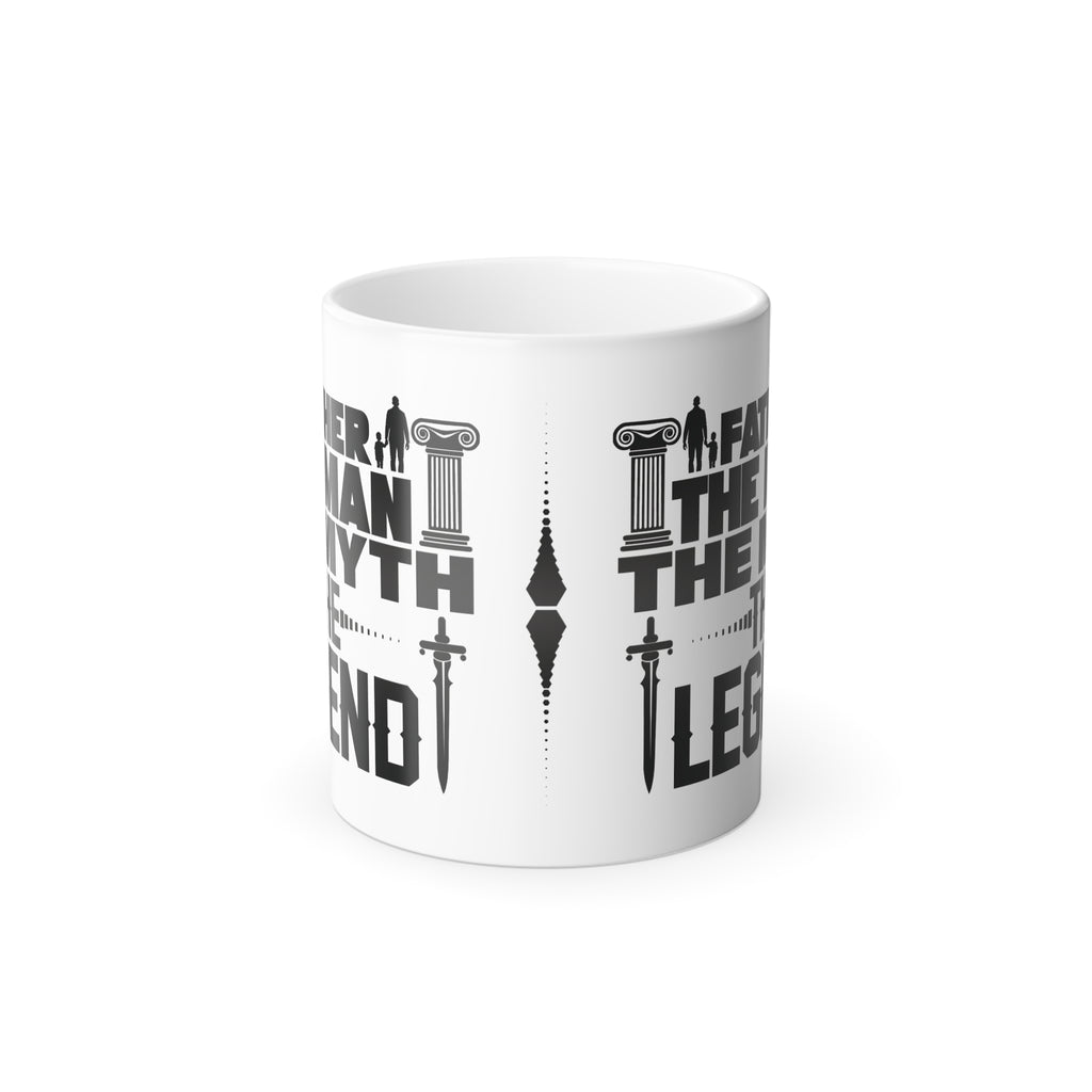 Father - The Man, The Myth, The Legend, Color Changing Coffee Mug, Daddy Gift, Father's Day Present, Dad Birthday Cup, Office Tea Cup, Heat.
