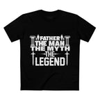Father - The Man, The Myth, The Legend, T-Shirt, Dad Gift, Father's Day Present, Inspirational Tee Shirt, Man T-Shirt, Birthday Gift.