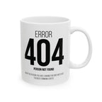 Funny 404 Error Mug