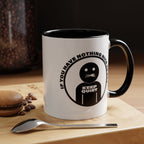 If You Have Nothing Nice To Say - KEEP QUIET Ceramic Coffee Mug, Funny Quote Tea Mug, Sarcastic Office Gift, Snarky Mug Gift 11oz 15 oz.