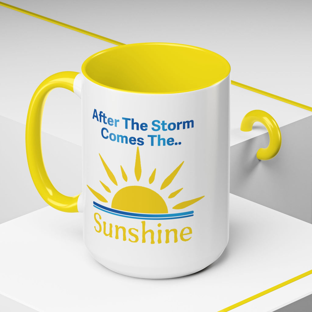 After The Storm Comes The Sunshine