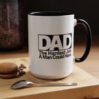 Dad's Hardest Job Coffee Mug, Gift for Father's Day, Birthday, Appreciation, Ceramic Drinkware, Inspirational Dad, Father Gift.