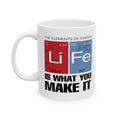 Inspirational Mug - Life Is What You Make It - Coffee Lovers Gift, Motivational Quote, Unique Kitchen Decor, 11oz, 15oz Tea Mug.