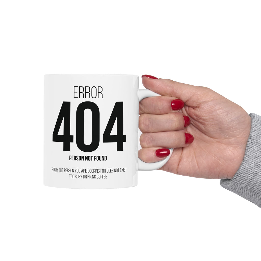 Funny 404 Error Mug