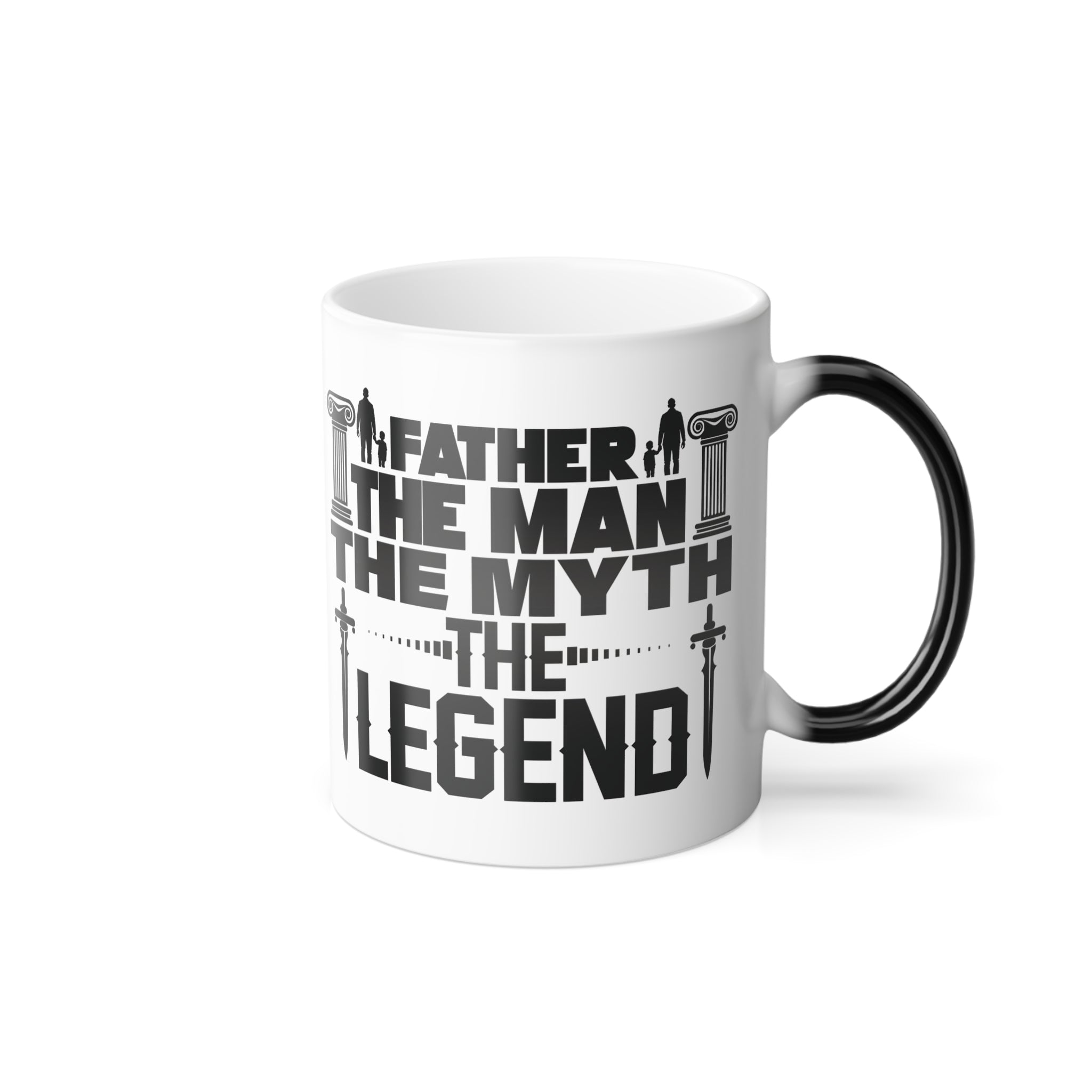Father - The Man, The Myth, The Legend, Color Changing Coffee Mug, Daddy Gift, Father's Day Present, Dad Birthday Cup, Office Tea Cup, Heat.