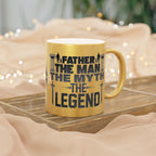 Father - The Man, The Myth, The Legend, Metallic Mug, Dad Gift, Father's Day Gift, Coffee/Tea Cup, 11oz Mug (Silver\Gold)