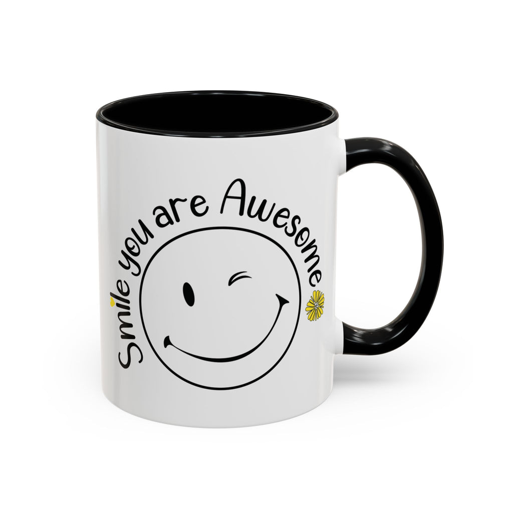 Smile you Are Awesome, Positive Vibes Accent Coffee Mug, Inspirational Mug, Motivational Cup, Gift for Friend, Birthday Present, 11oz, 15oz.