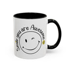 Smile you Are Awesome, Positive Vibes Accent Coffee Mug, Inspirational Mug, Motivational Cup, Gift for Friend, Birthday Present, 11oz, 15oz.