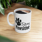 Stay Pawsitive Mug, Dog Lover Gift, Animal Lover Coffee Cup