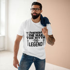 Father - The Man, The Myth, The Legend, T-Shirt, Dad Gift, Father's Day Present, Inspirational Tee Shirt, Man T-Shirt, Birthday Gift.