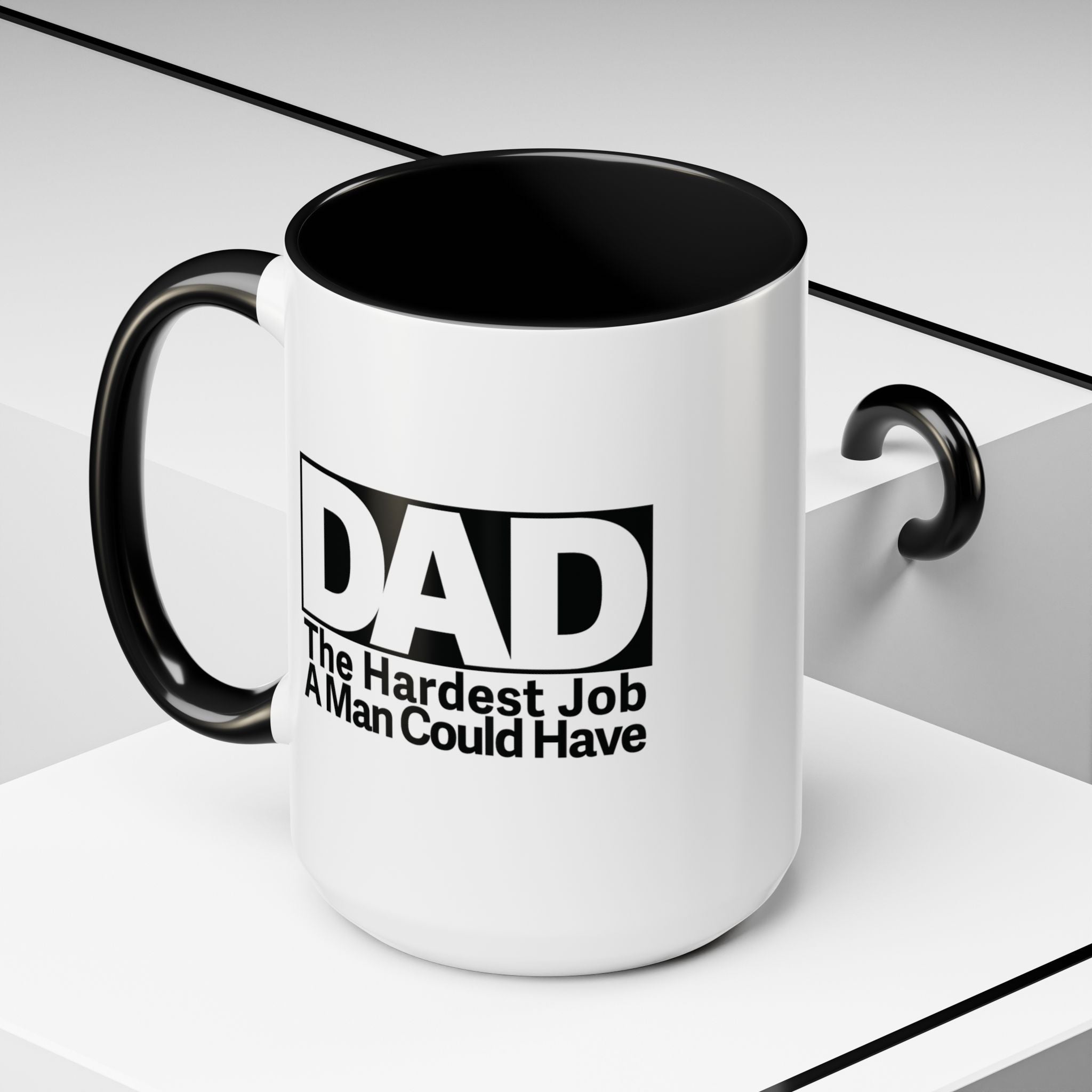 Dad's Hardest Job Coffee Mug, Gift for Father's Day, Birthday, Appreciation, Ceramic Drinkware, Inspirational Dad, Father Gift.