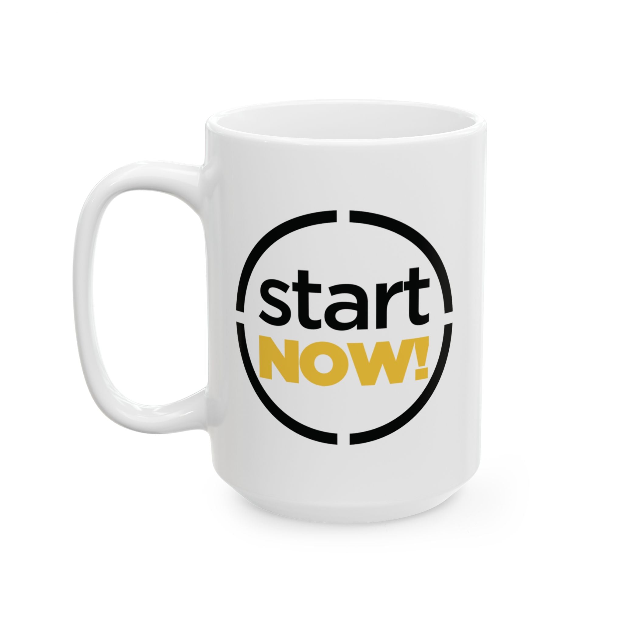 Start Now round badge Mug | Motivational typography coffee cup