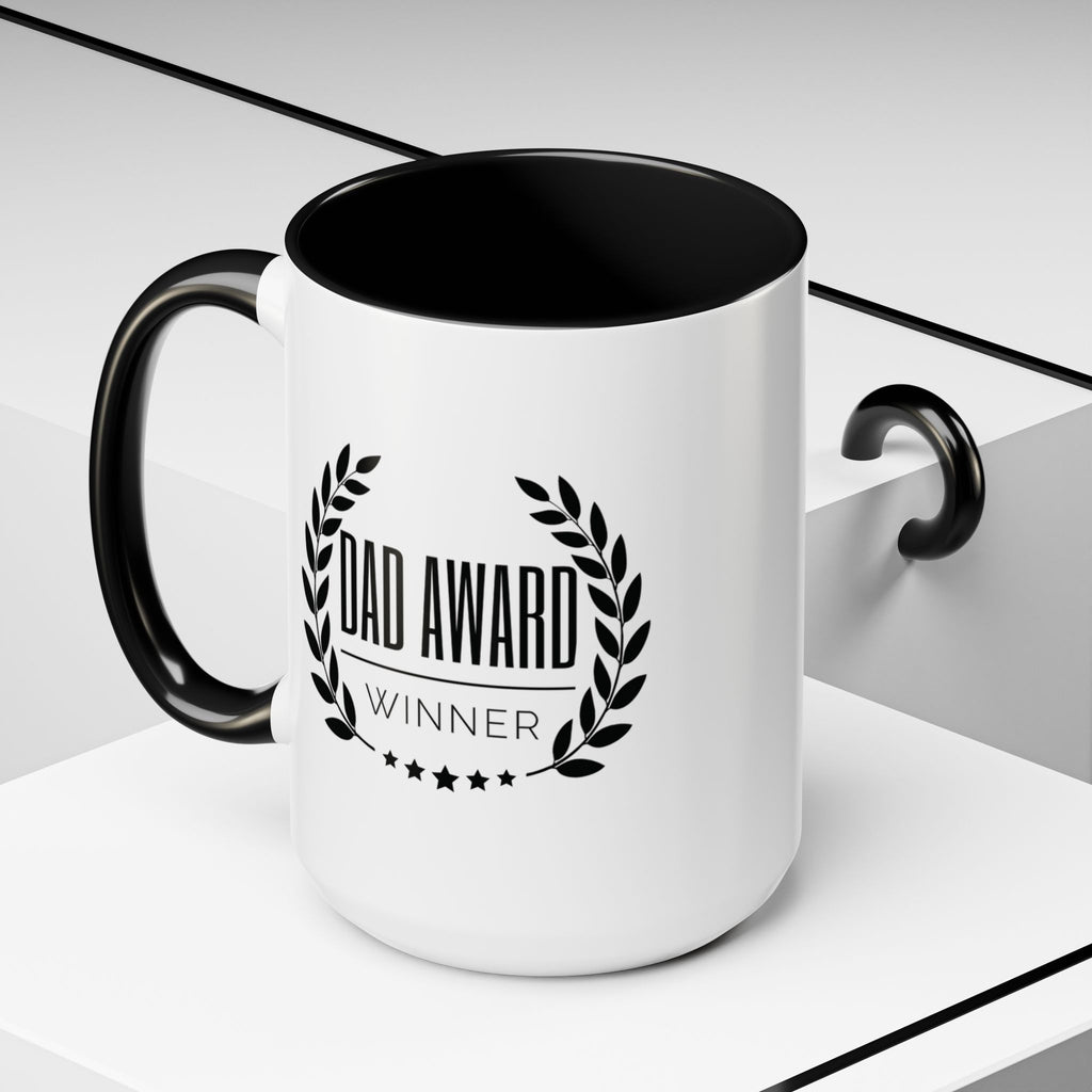 Dad Award Winner Coffee Mug - Perfect Gift for Father's Day, Birthdays, and Special Celebrations, 11oz & 15oz Options, Humor, Gift for Dads.