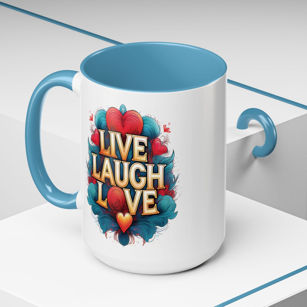 Live Laugh Love Coffee Mug.