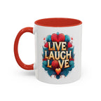 Live Laugh Love Coffee Mug.