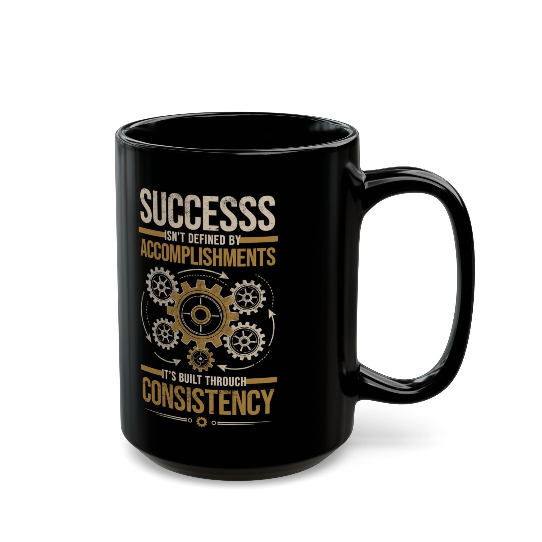 Motivational Coffee Mug – Success Through Consistency Quote | Inspirational Gift