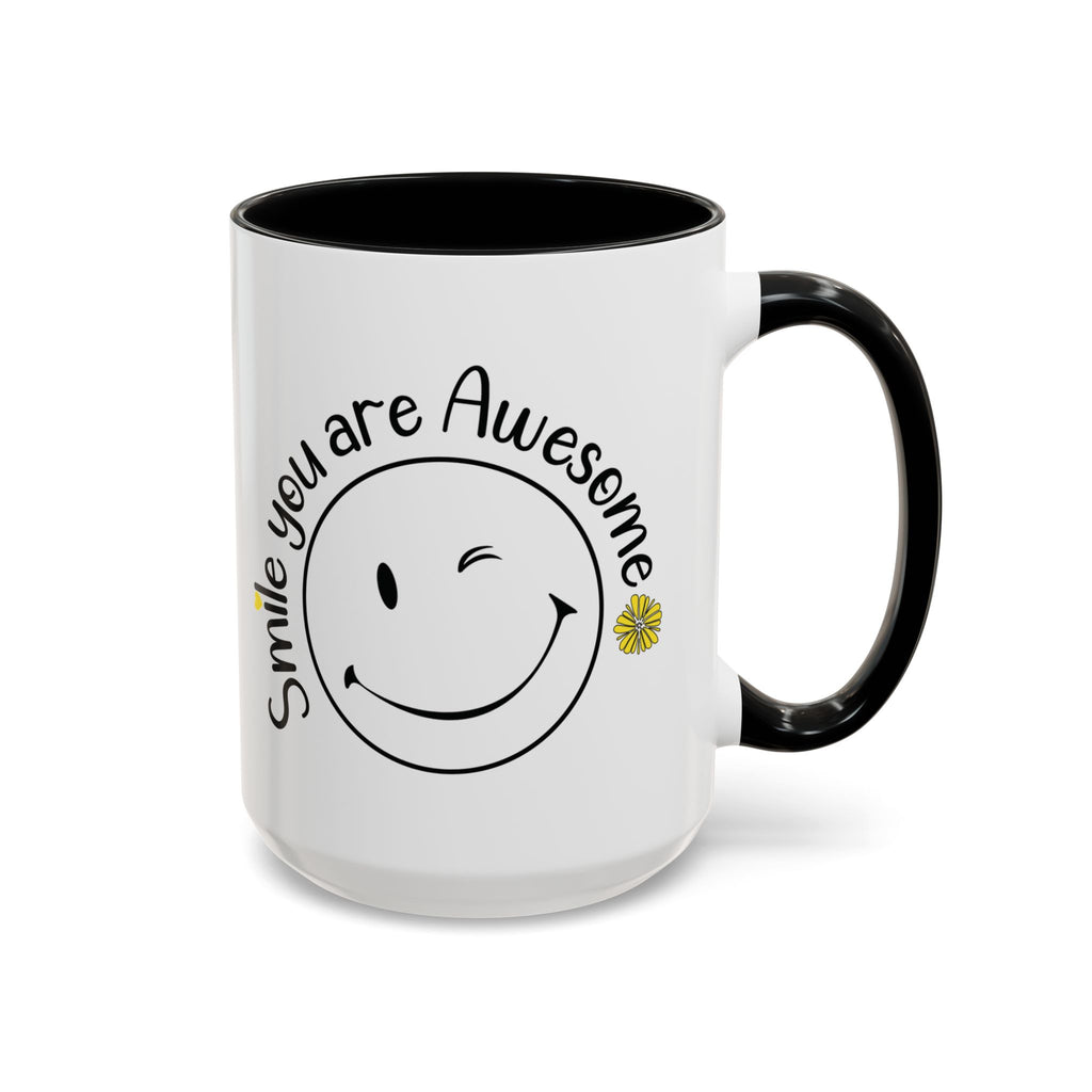 Smile you Are Awesome, Positive Vibes Accent Coffee Mug, Inspirational Mug, Motivational Cup, Gift for Friend, Birthday Present, 11oz, 15oz.