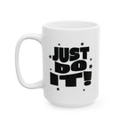 Motivational Ceramic Mug — "Just Do It!" Coffee Cup for Fitness Lovers & Office Inspiration